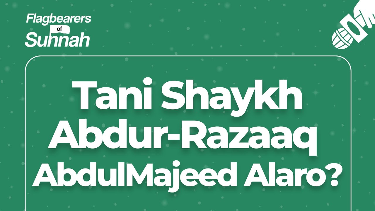 Tani Professor Abdur-Razaaq AbdulMajeed Alaro?