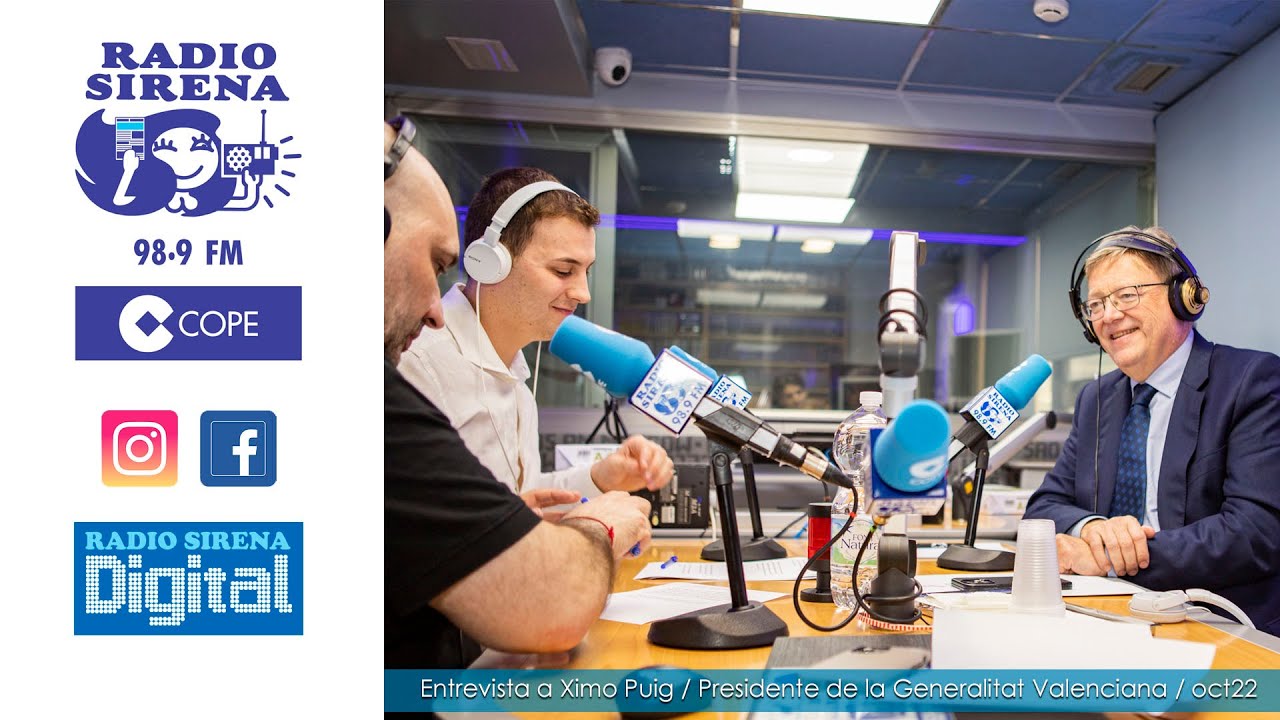 Entrevista Presidente Generalitat Valenciana Ximo Puig en Radio Sirena Cope 98.9 fm - Octubre 2022