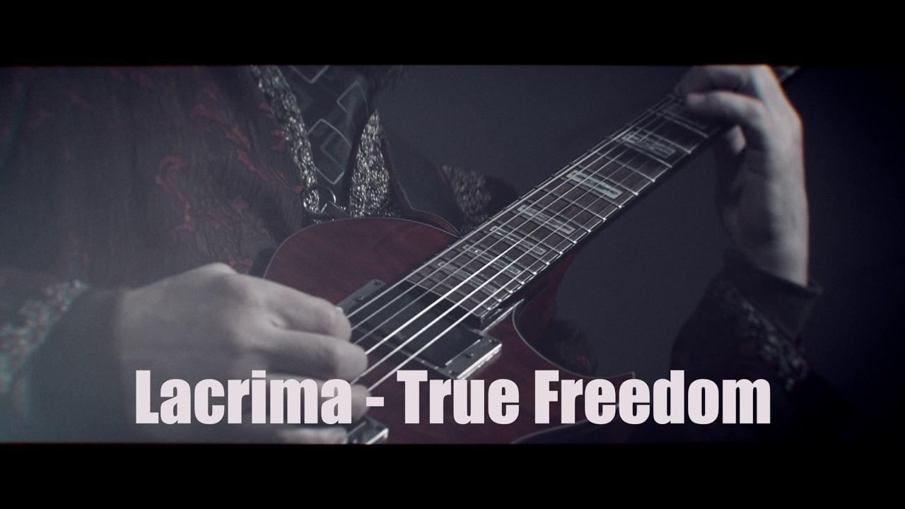 Lacrima - True Freedom