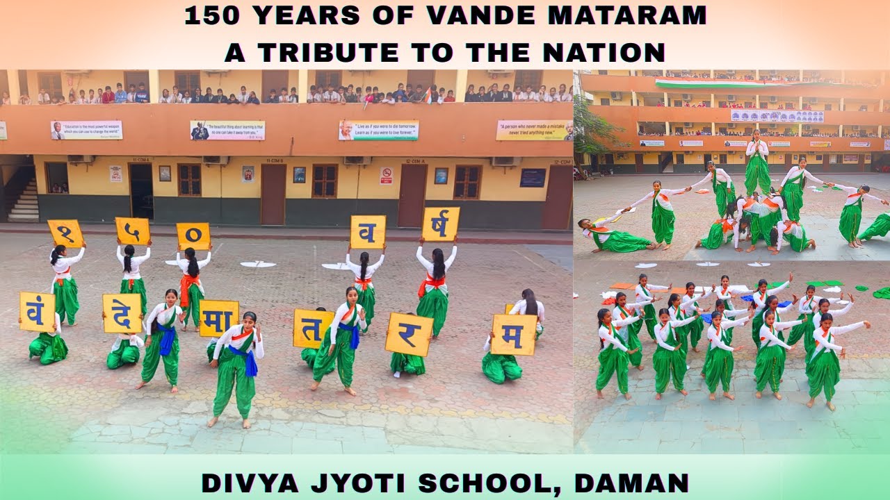 150 Years of Vande Mataram – A Tribute to the Nation 🇮🇳 | Divya Jyoti School, Daman 2026