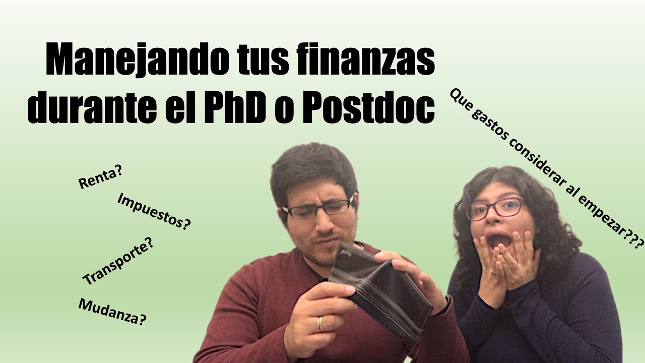 Manejando tus finanzas durante el PhD o Postdoc  | 🇵🇪 Científicos Peruanos en USA 🇺🇸