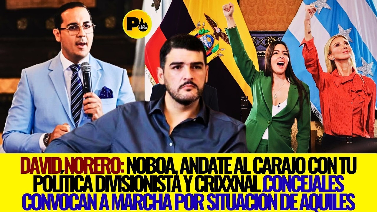 David Norero: Noboa, ANDATE AL CARAXX con tu política divisionista y crixxnal