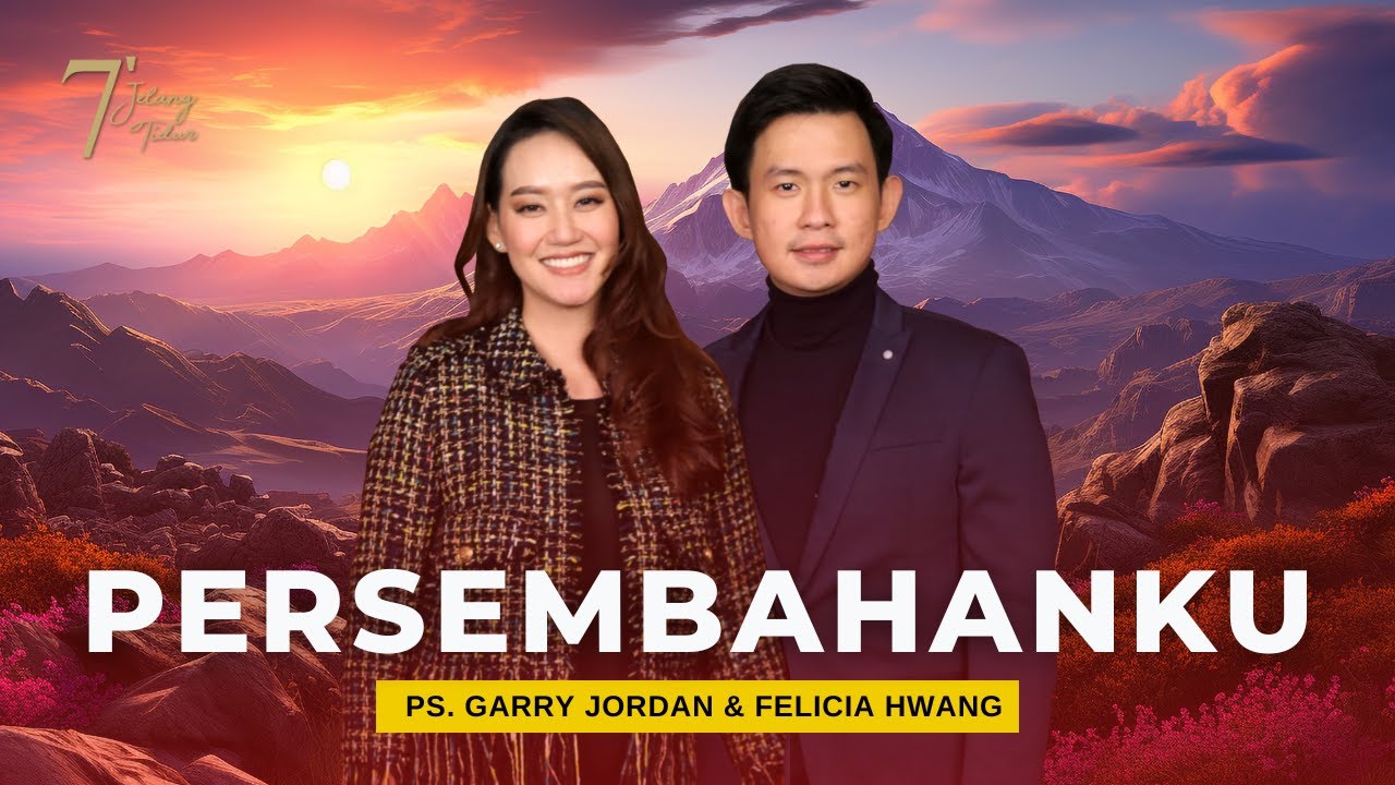 PERSEMBAHANKU | 7 MENIT JELANG TIDUR