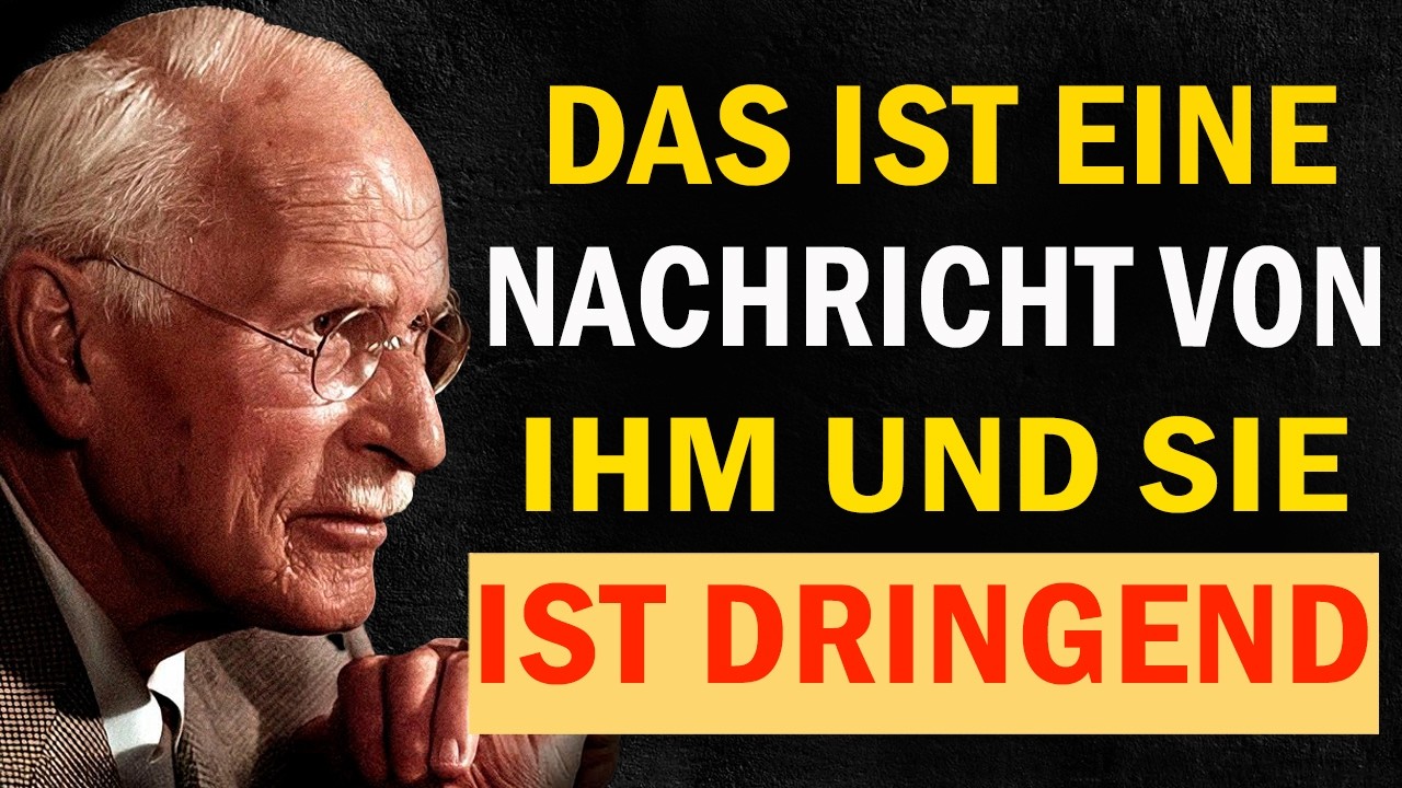Eine dringende Botschaft von deinem Menschen – hör gut zu | Carl Jung