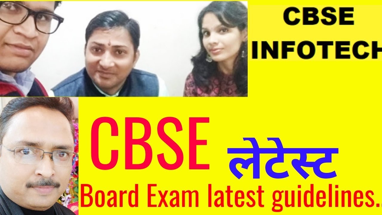 CBSE Board Latest Guidelines 2019