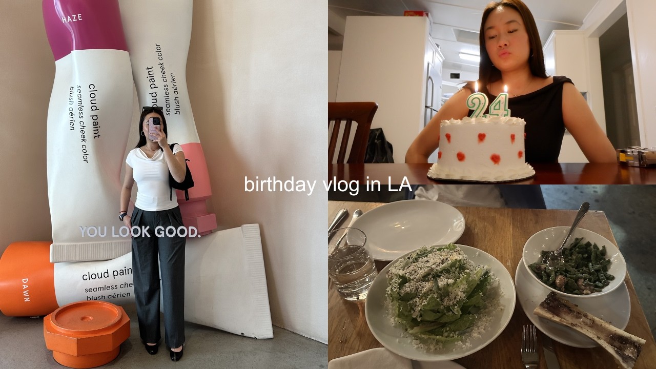 celebrating my birthday in LA