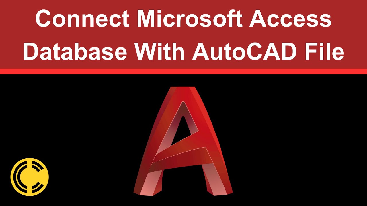 Connect Microsoft Access Database With AutoCAD File | AutoCAD Electrical