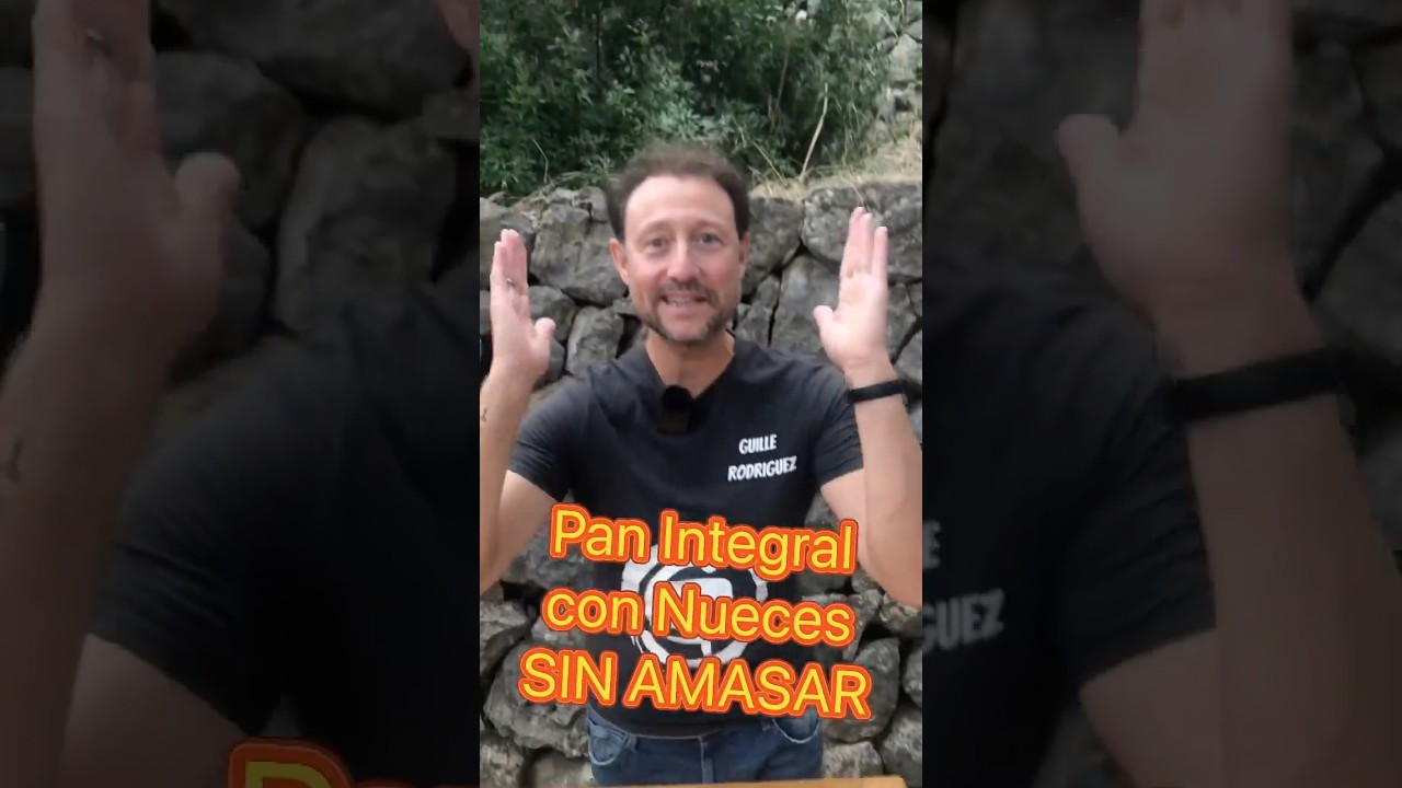 PAN INTEGRAL con Nueces SIN AMASAR! - GUILLE RODRIGUEZ SHORTS