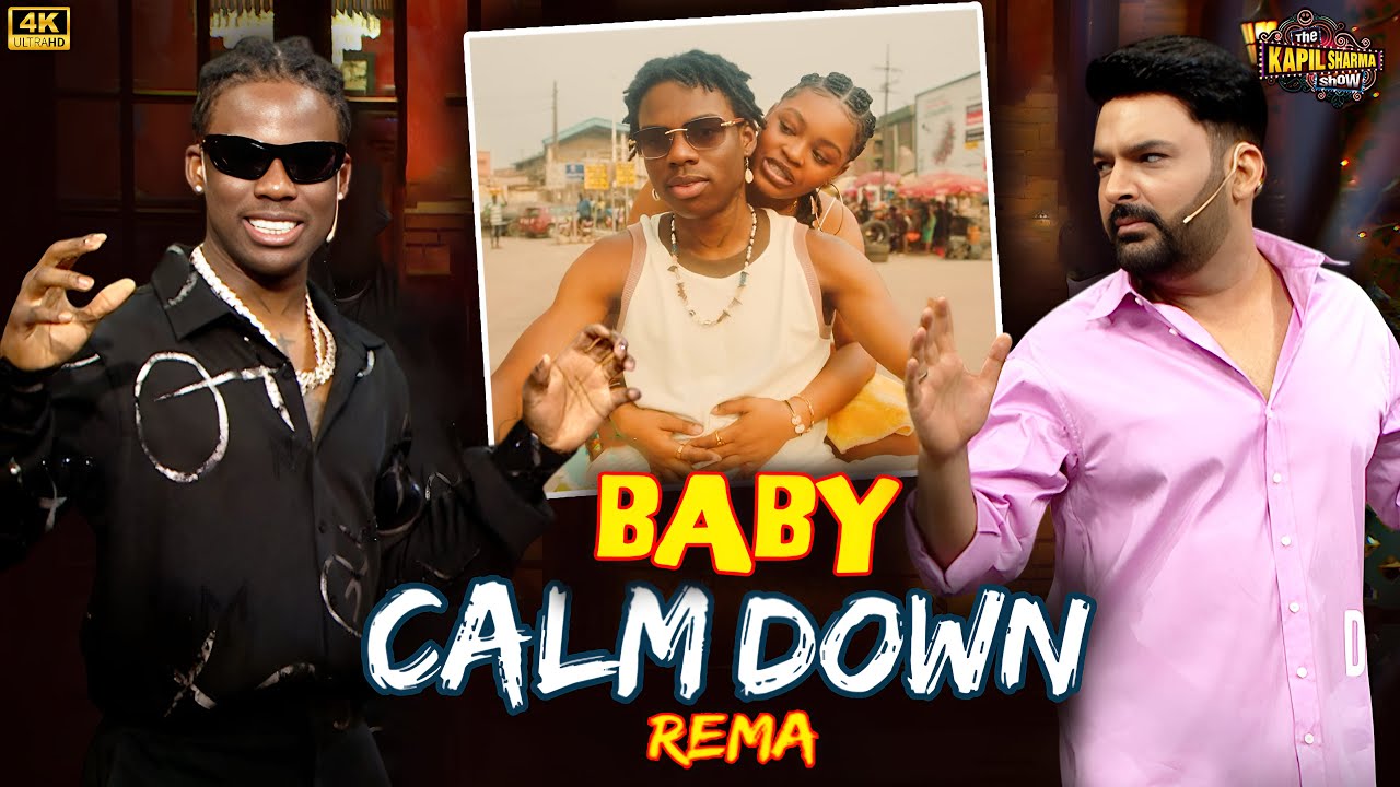 Calm Down’ by Rema — The Real Story Behind the Hit Song! | The Kapil Sharma show