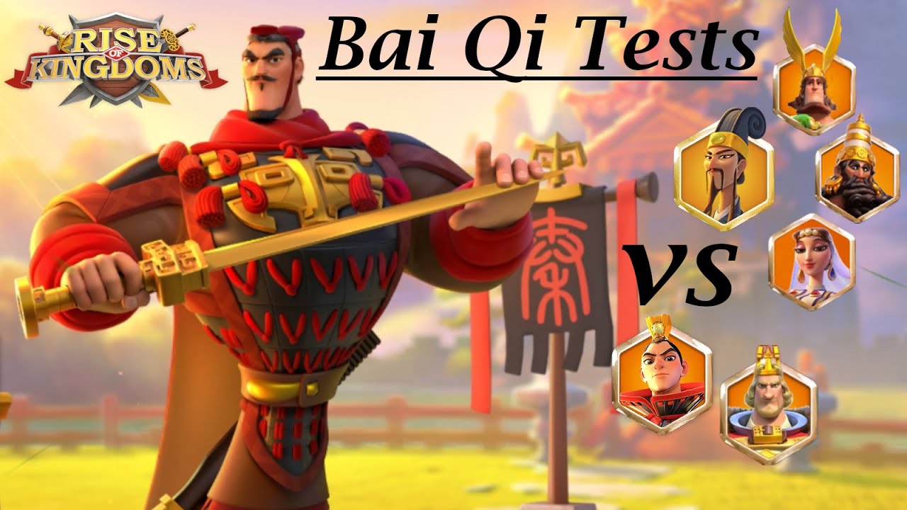 Bai Qi Tests / Rise of Kingdoms deutsch