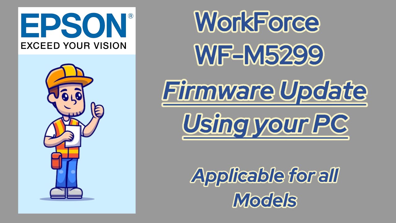 How to Update Epson Firmware Using your Computer?