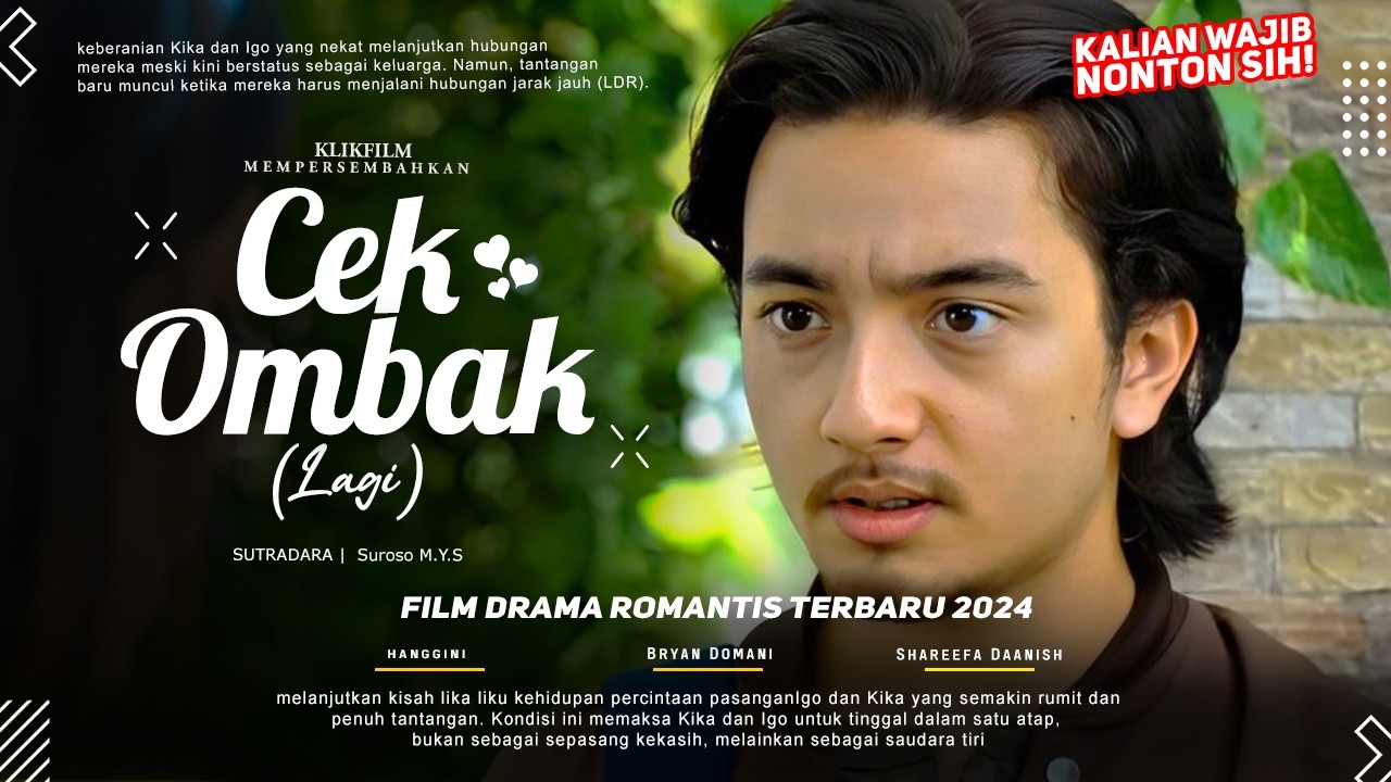 Cek Ombak (Lagi) - Bryan Domani, Hanggini, Shareffa Daanish | FIlm Drama Romantis Terbaru 2024!!