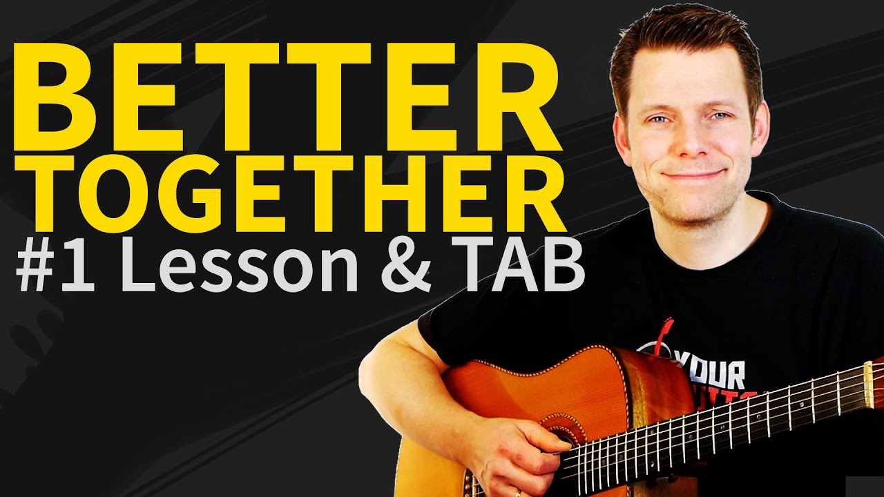 How to play Better Together Guitar Lesson & TAB - Jack Johnson