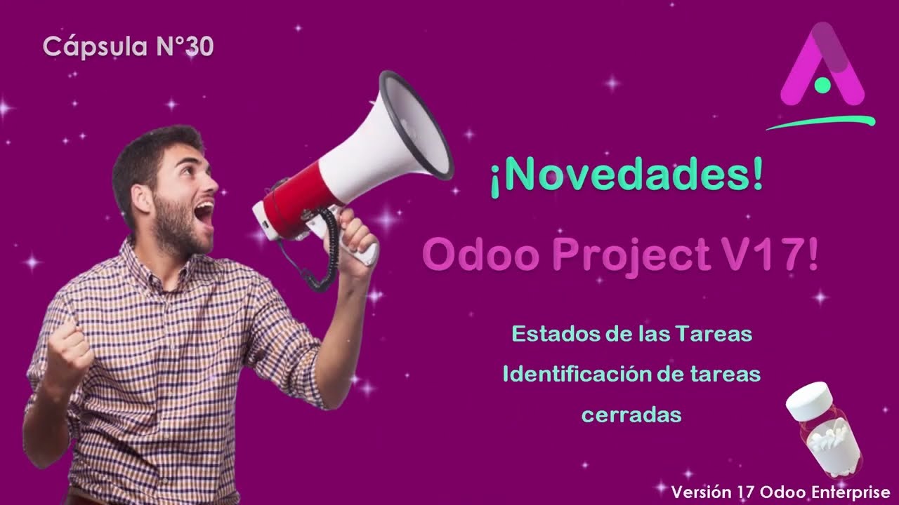 Cápsula 30 Novedades Odoo Project 17.