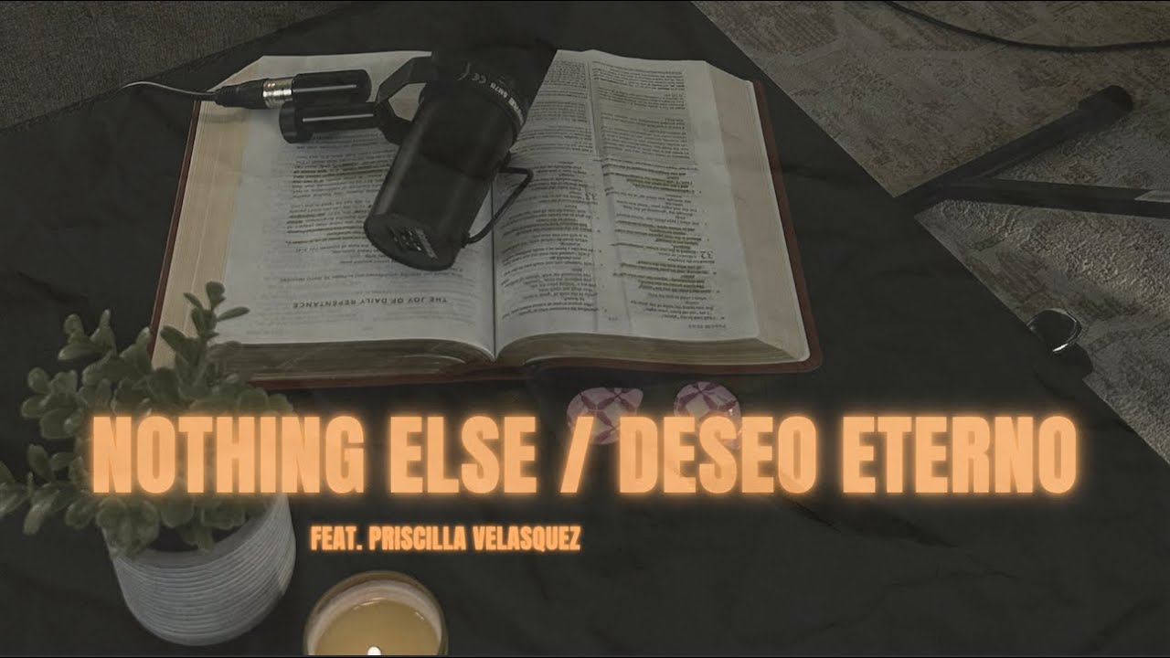 Nothing Else (Nada Mas) / Deseo Eterno feat. Priscilla Velasquez | Bogdan Oros