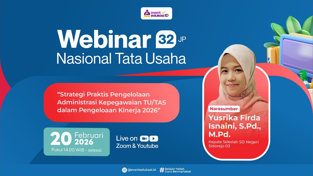 H2: Webinar Strategi Pengelolaan Administrasi Kepegawaian TU/TAS dalam Pengeloaan Kinerja 2026