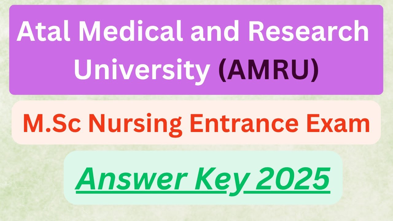 Complete Answer Key | AMRU | M.Sc Nursing entrance exam | 2025 | Himachal Pradesh | Solved paper
