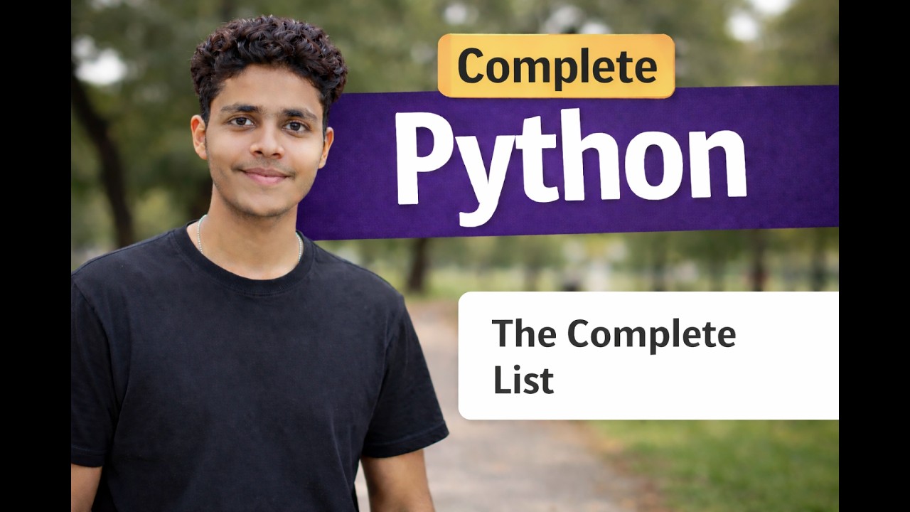 🔥 Python Lists Complete Tutorial | Lists in One Shot 🚀 |