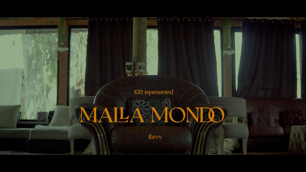 IBRVV - Malla Mondo (official music video )