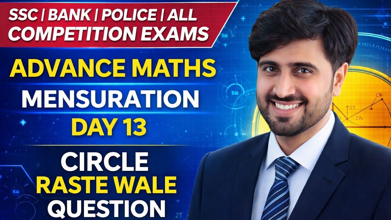 Advance maths Day-13 by Asheesh Sir 