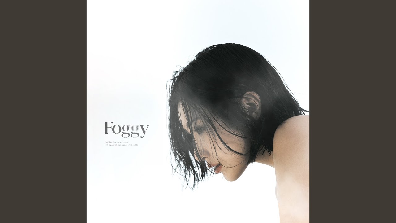 Foggy