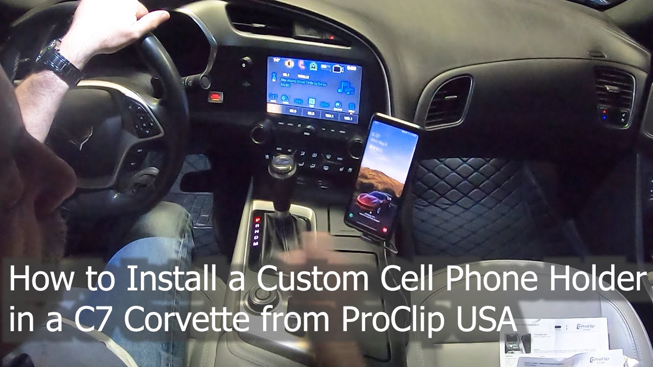 How to Install a Custom Cell Phone Holder in a C7 Corvette from ProClip USA