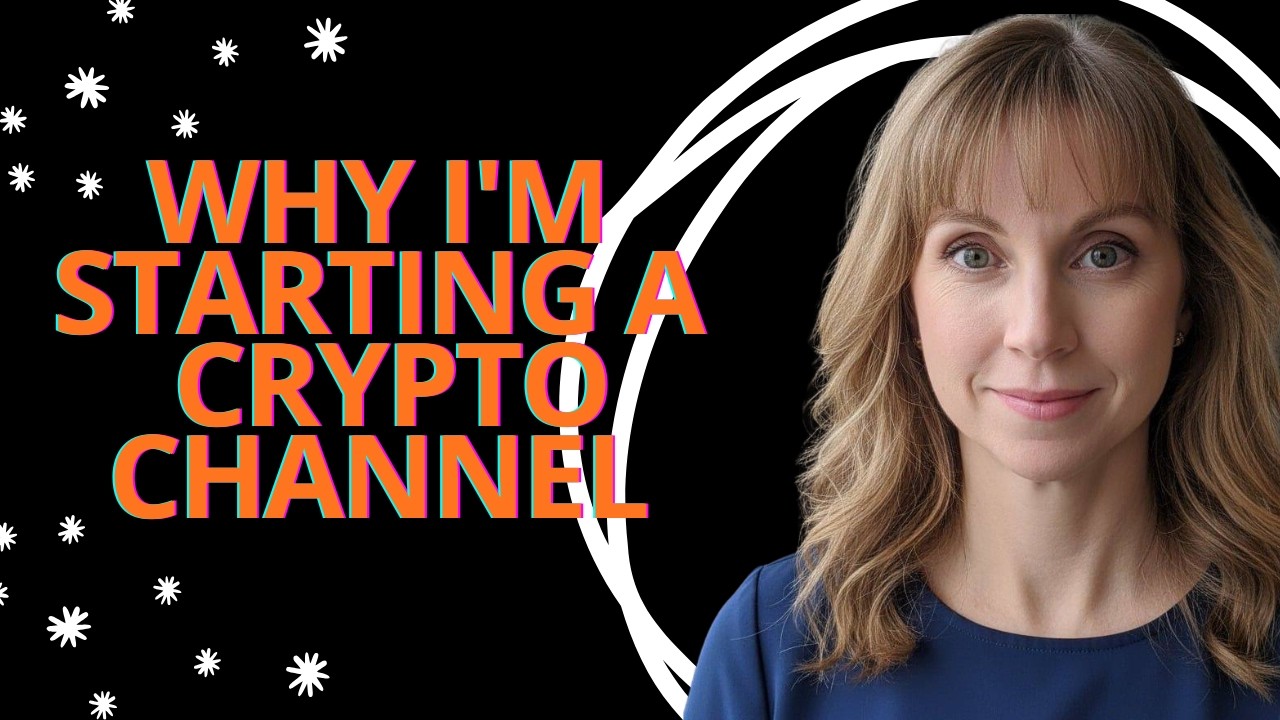 Why I'm Starting a Crypto Channel (Our Bitcoin Journey)