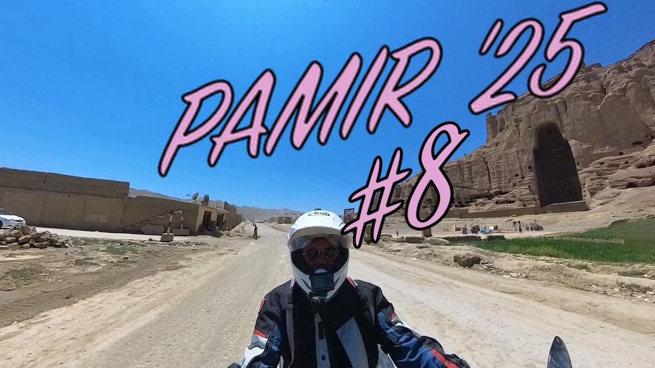 Pamir '25 #8 Afghanistan