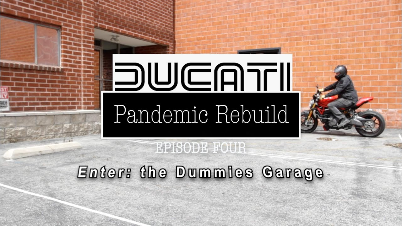 '95 Ducati Monster 900 rebuild: Episode 5, Enter: the Dummies Garage