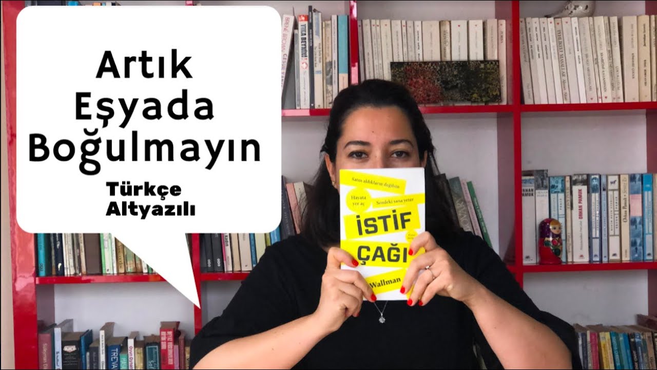 MİNİMALİZM SIKICI MI? İstif Çağı kitabını okudum ve sizin için inceledim - Türkçe altyazılı