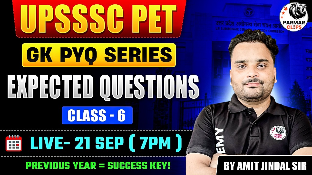 UPSSSC PET 2026 | PYQ Series Class 6 | GK, History, Geography & More