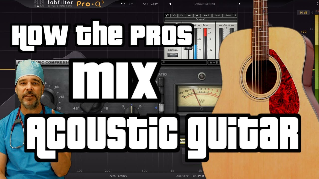 How to Mix Acoustic Guitar