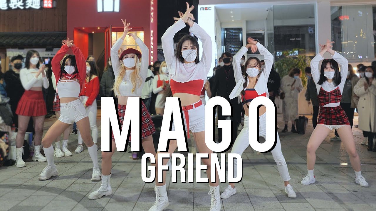 [K-POP IN PUBLIC] GFRIEND (여자친구)-  'MAGO' FULL COVER DANCE 커버댄스
