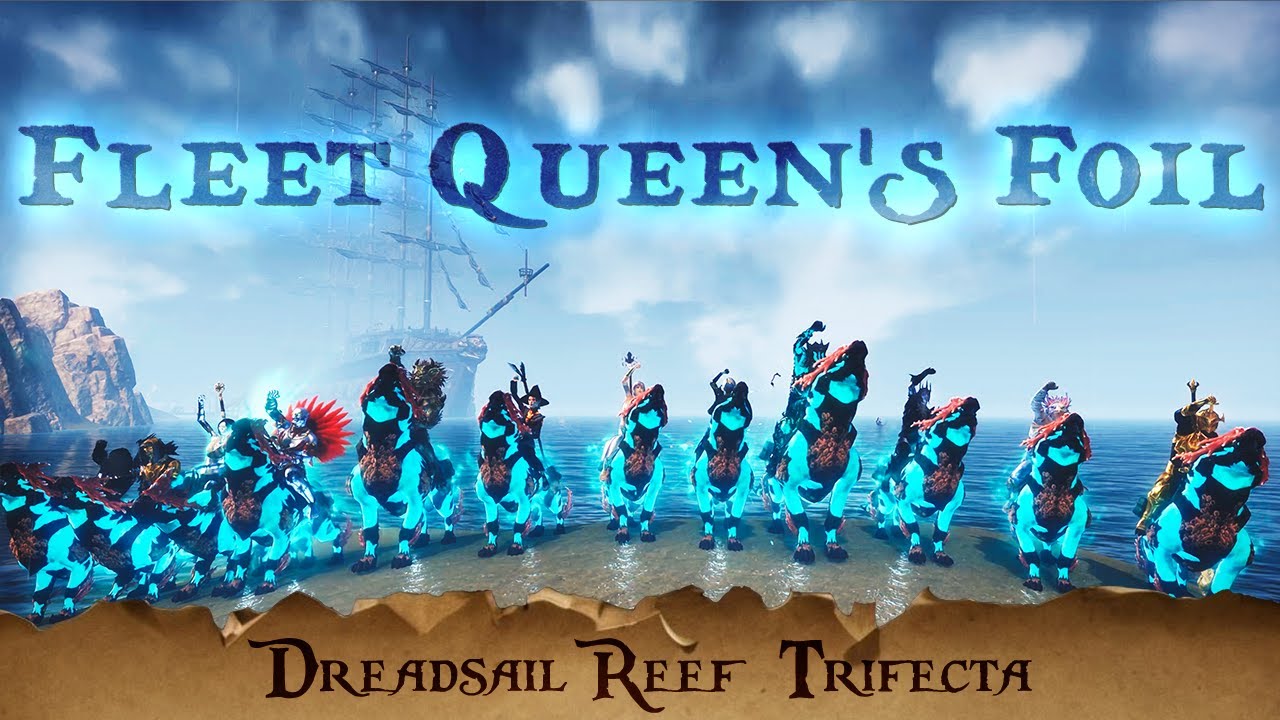 Dreadsail Reef Trifecta - Fleet Queen's Foil | ドレッドセイル・リーフ トライフェクタ