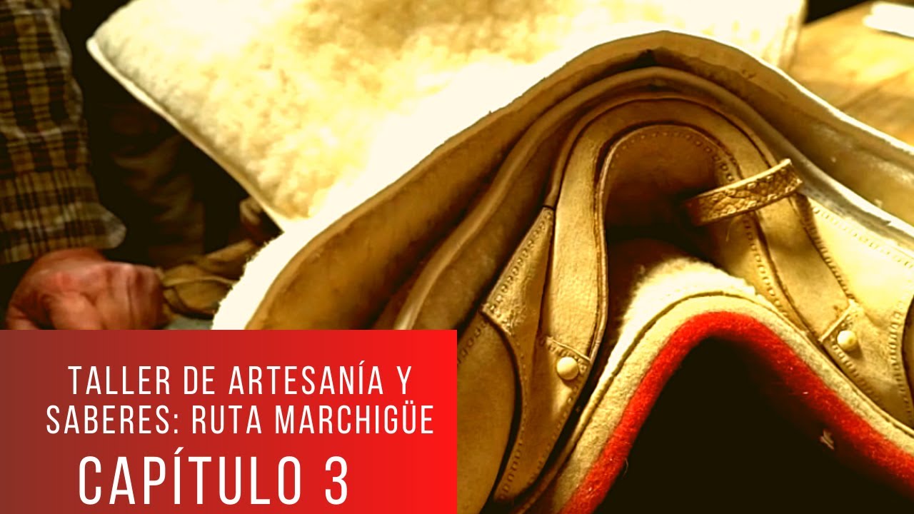 Ruta Marchigüe  Capítulo 3: Pedro Tobar, Talabartería artesanía en cuero.