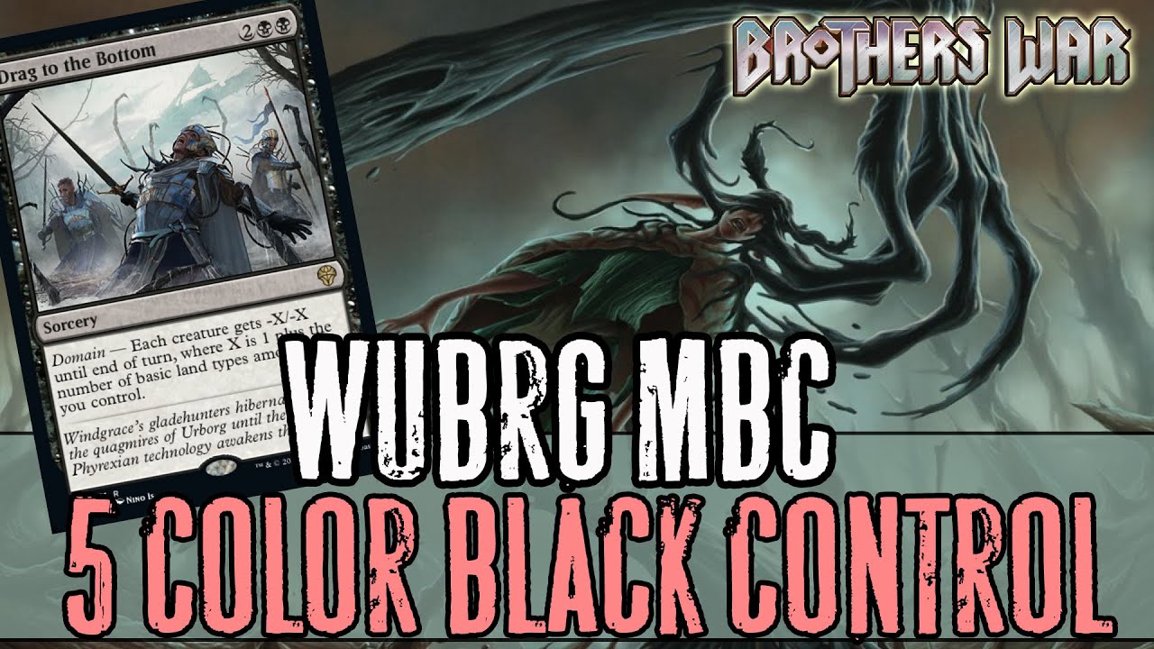 5-ти цветный МОНОБЛЕК КОНТРОЛЬ! MTG Arena WUBRG MBC Brothers War Standard DECK GUIDE!