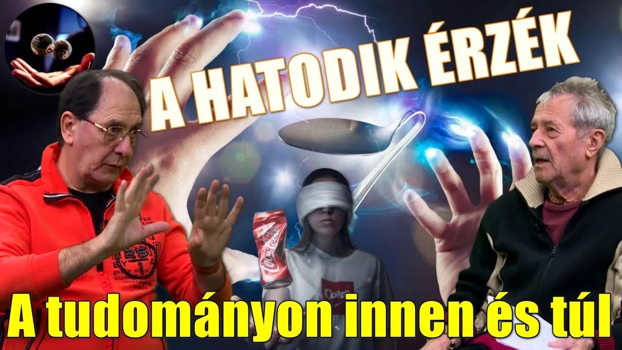HATODIK &Eacute;RZ&Eacute;K &ndash; A tudom&aacute;nyon innen &eacute;s t&uacute;l