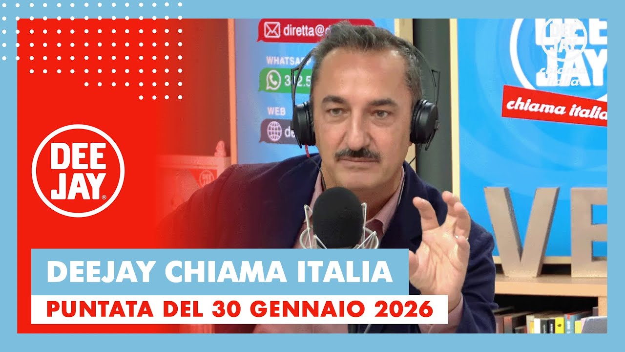 Deejay Chiama Italia - Puntata del 30 gennaio 2026