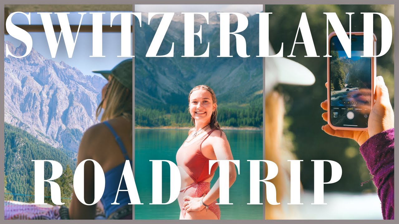 THE ULTIMATE SWITZERLAND ROAD TRIP TRAVEL GUIDE | Europe, Van Life