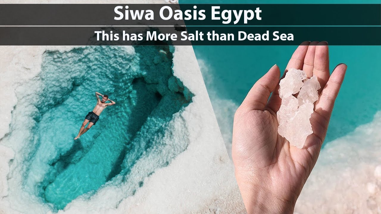 LAKES OF SIWA OASIS | Lake which has more Salt than Dead Sea