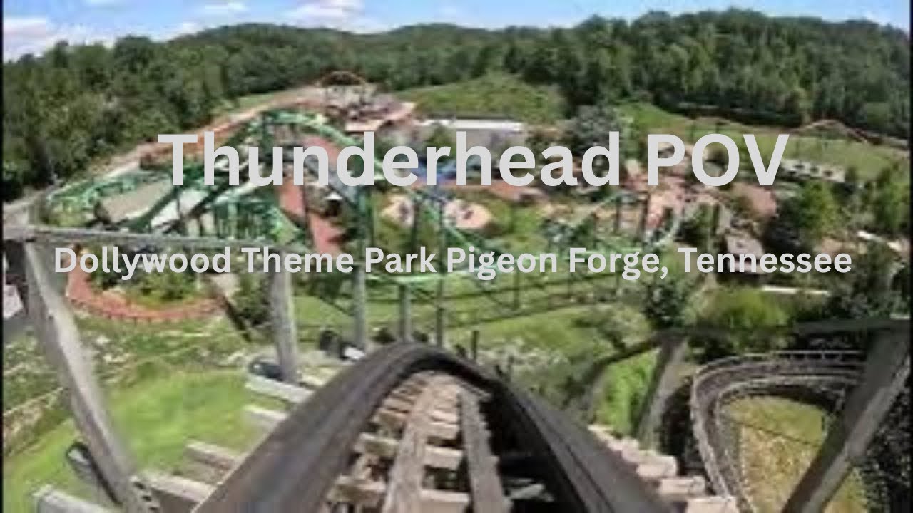 Thunderhead POV - Dollywood Theme Park l August 2025 l Pigeon Forge Tennessee