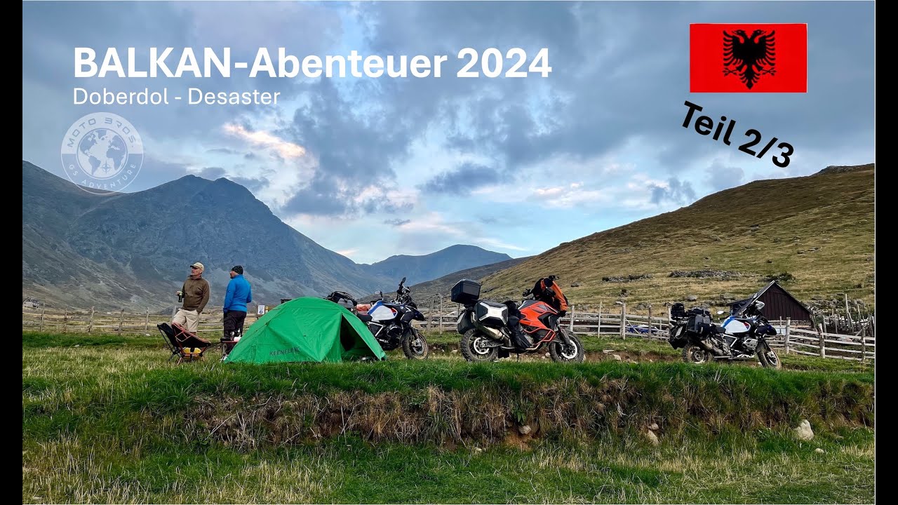 Balkan 2024 Teil 2 - Teamarbeit & Faszination im Doberdol in Albanien -