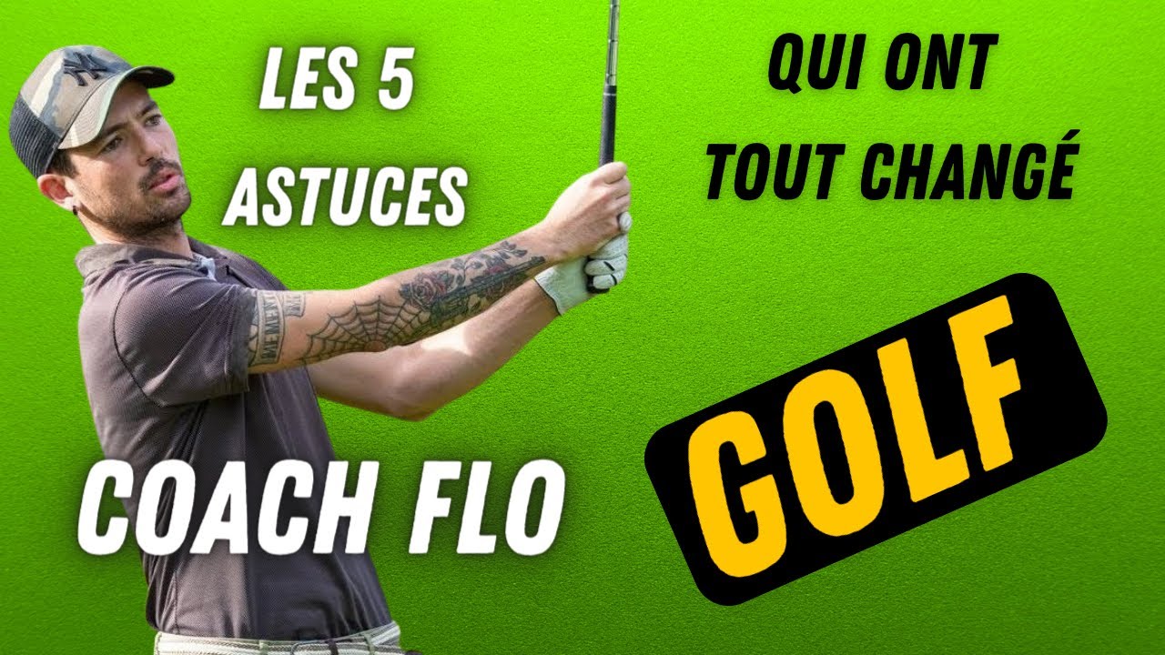 Les 5 astuces qui ont tout changé pour Coach Flo
