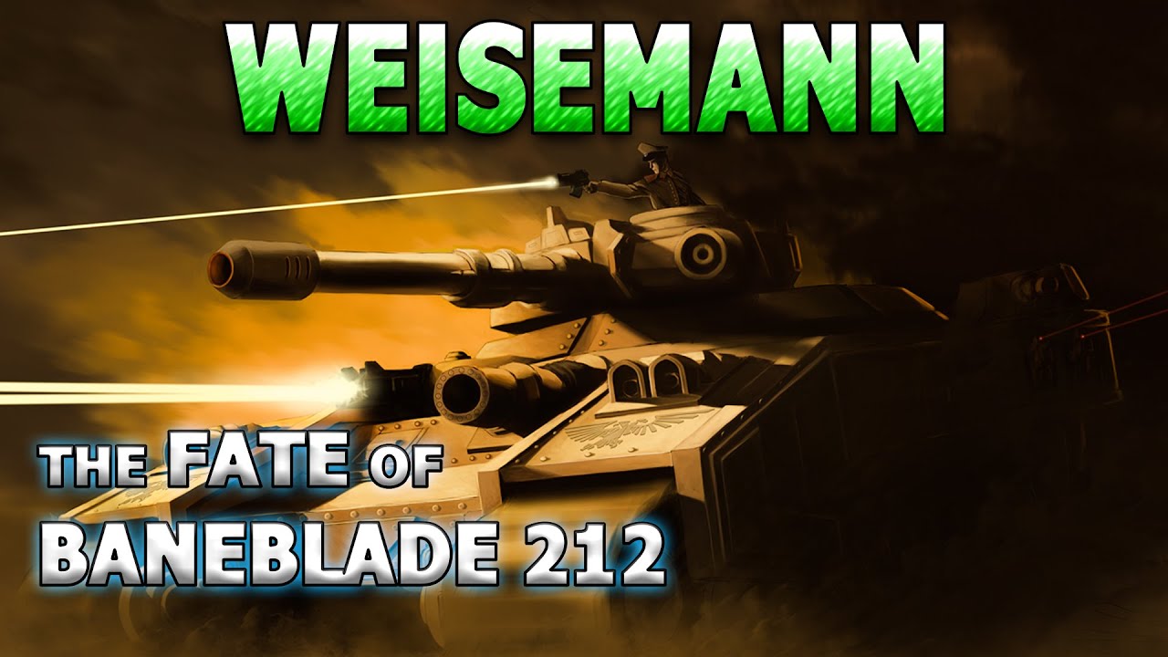 MAXIMILLIAN WEISEMANN: Tank Commander of Baneblade 212 - Warhammer 40,000 Lore/History