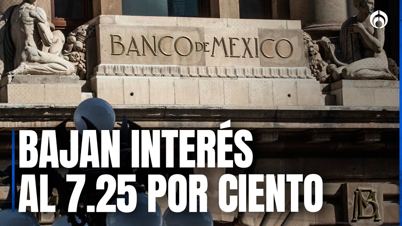 Banxico da nuevo tijerazo a la tasa de inter&eacute;s: baja un cuarto de punto