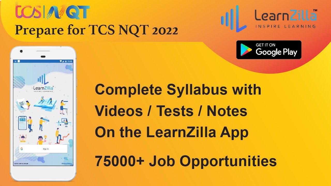 TCS NQT&ndash; 10th April 2022 Test. Complete Syllabus & MOCK TESTS on the LearnZilla App
