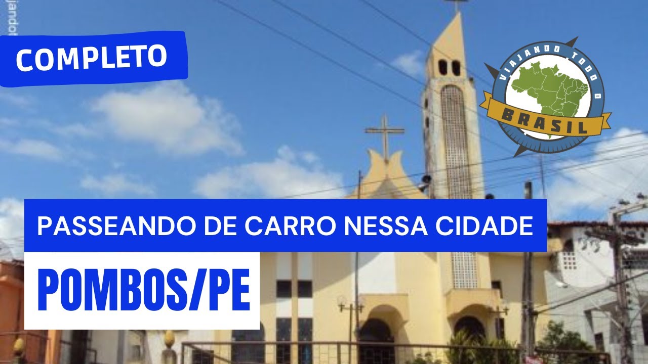 Pombos/PE - Especial - Viajando Todo o Brasil