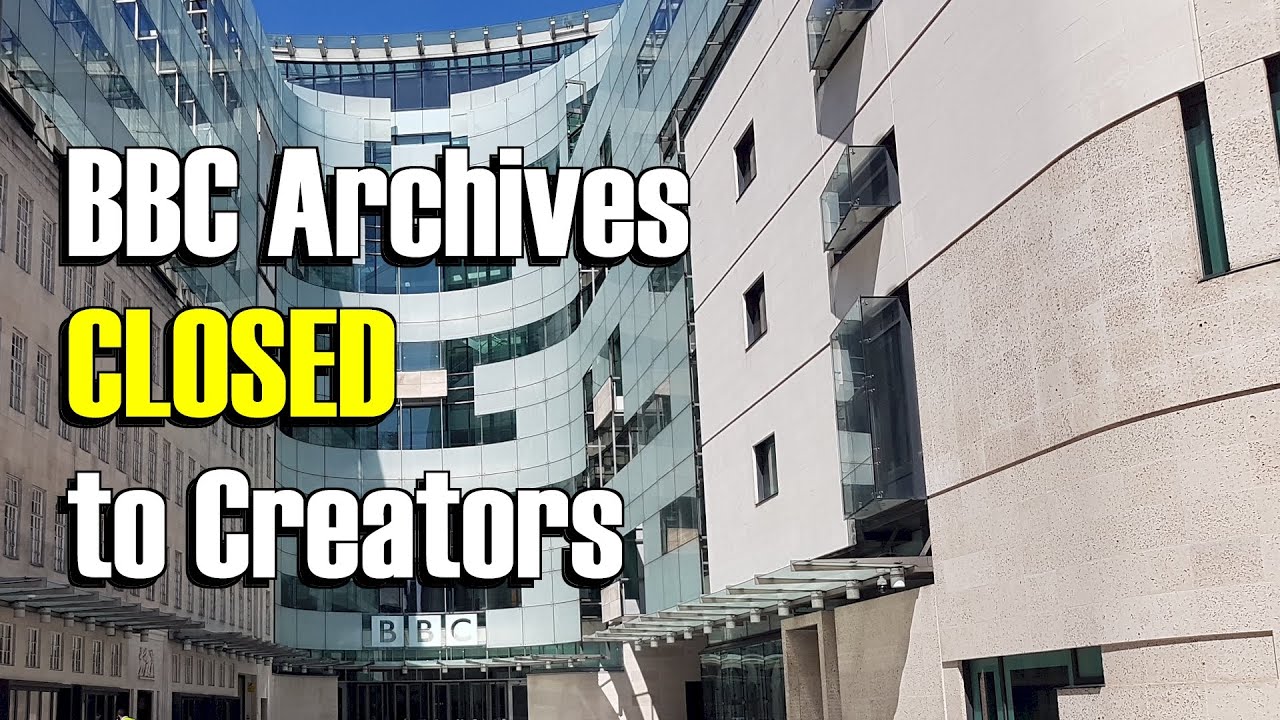 BBC Restricting Access to Written Archive