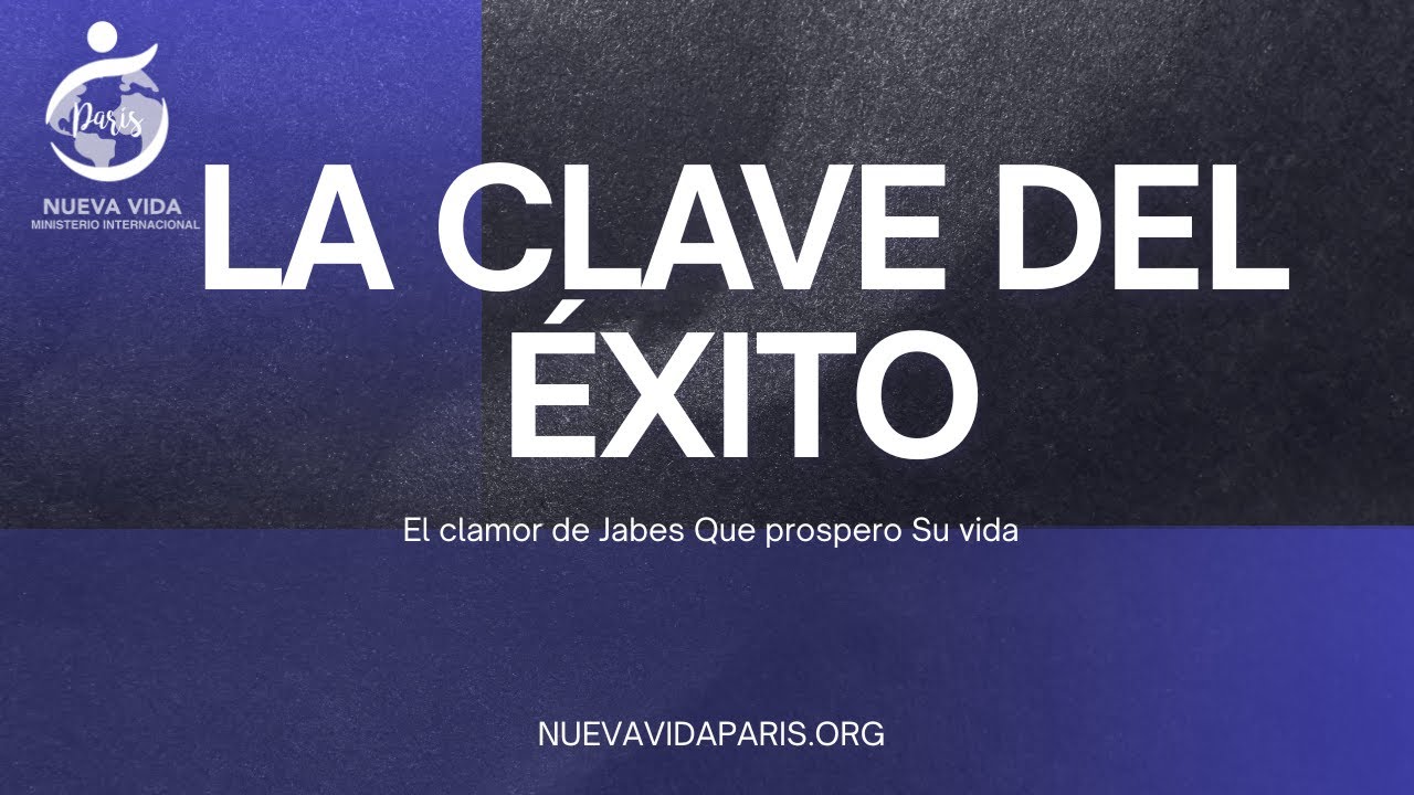 La clave del Éxito I la oración de Jabes en 1 Crónicas 4:9-10.