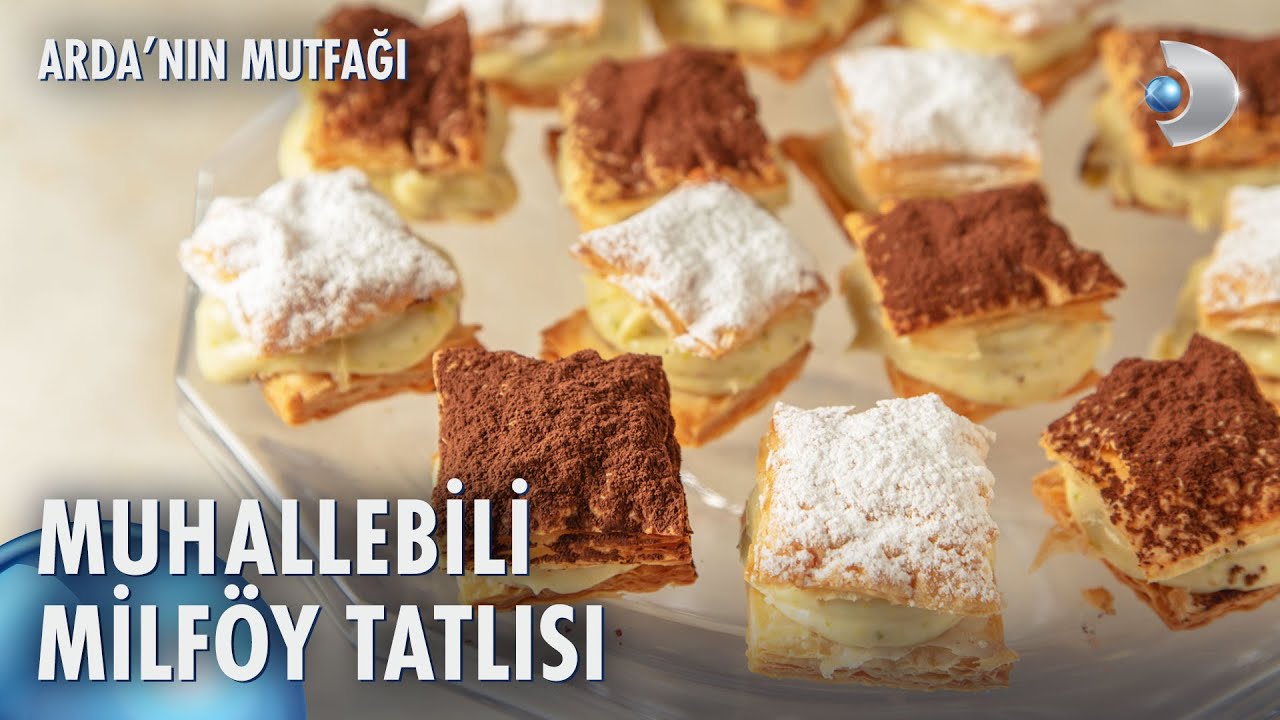 Muhallebili Milföy Tatlısı Nasıl Yapılır? | Arda'nın Mutfağı 241. Bölüm